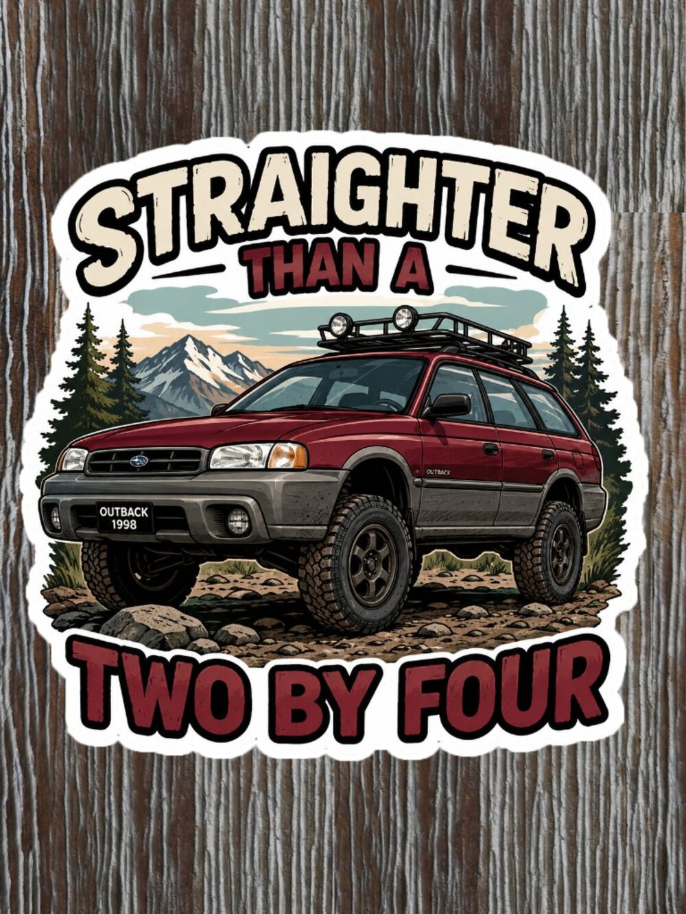 SUBARU STRAIGHTER THAN A TWO BY FOUR Funny Sticker Vinyl Decal